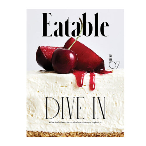Eatable Magazine, Dive In, Kitchen to Table, Yamba